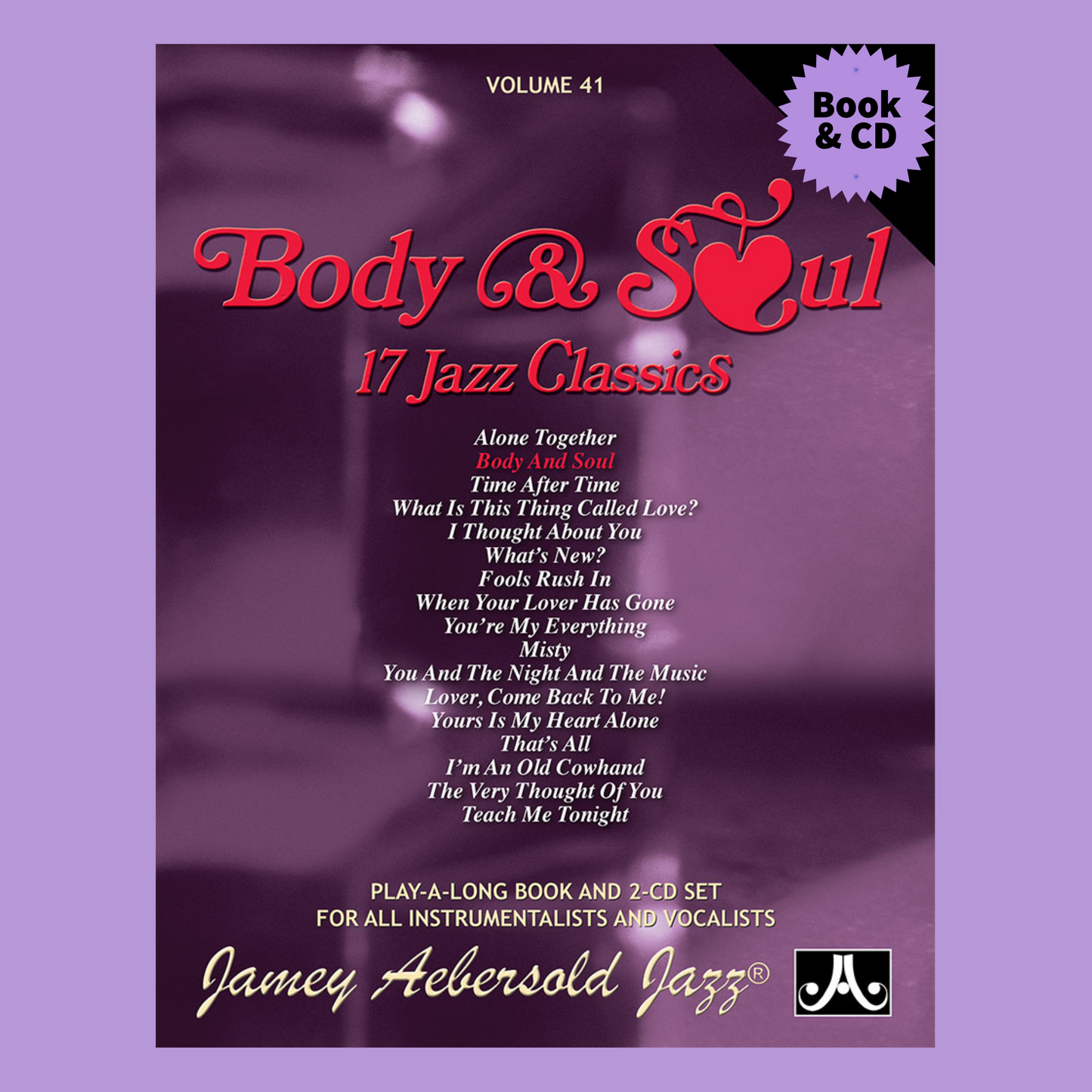 Body & Soul Volume 41 - Jazz Classics Book/Cd