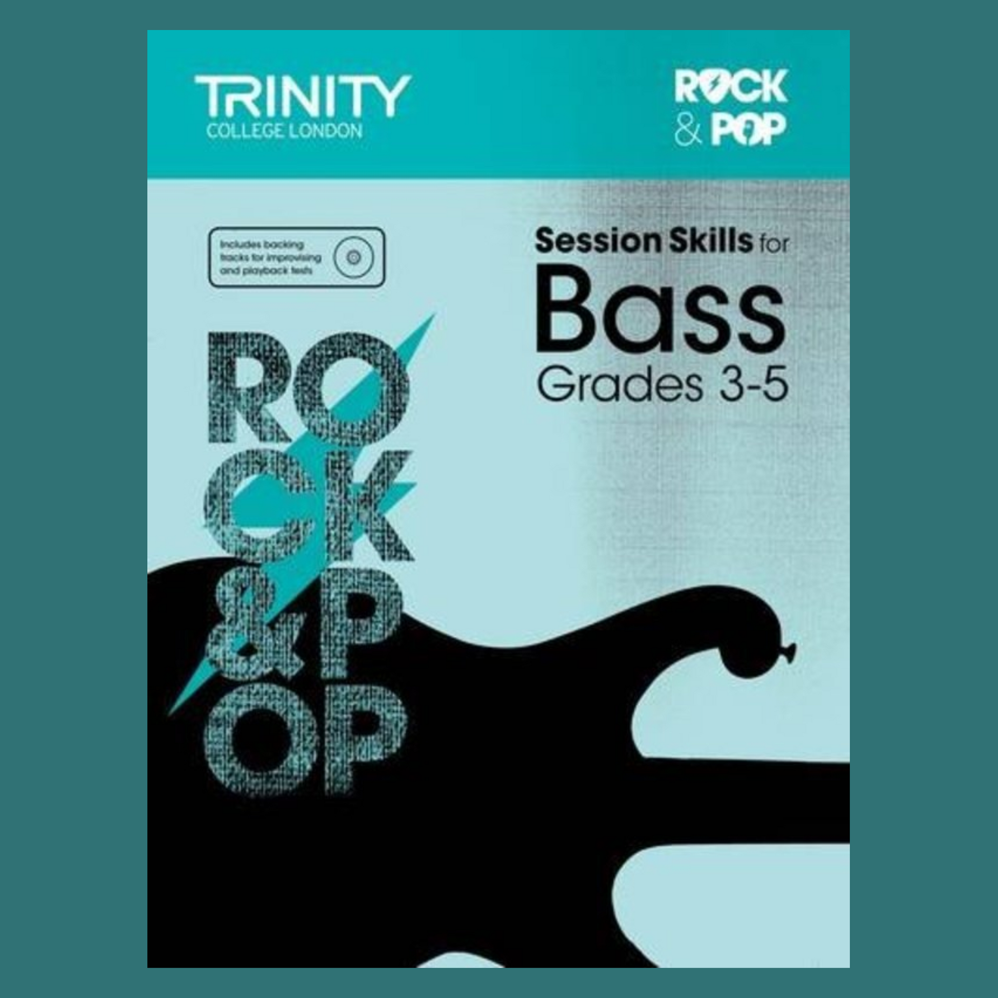 Trinity Rock & Pop Session Skills For Bass - Grade 3 to 5 Book