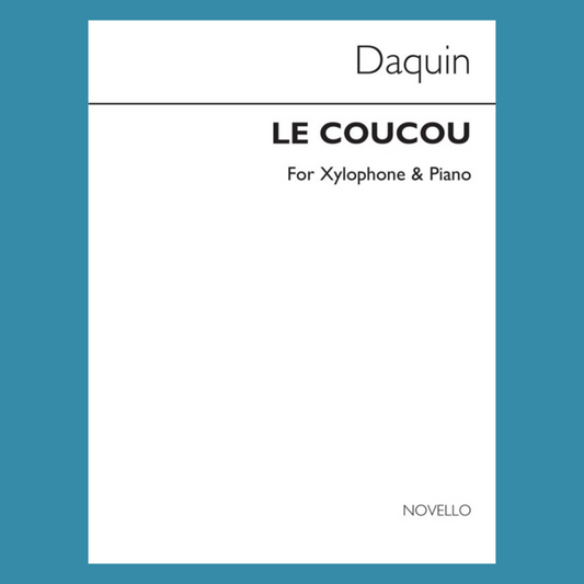 Daquin Le CouCou For Xylophone and Piano Book