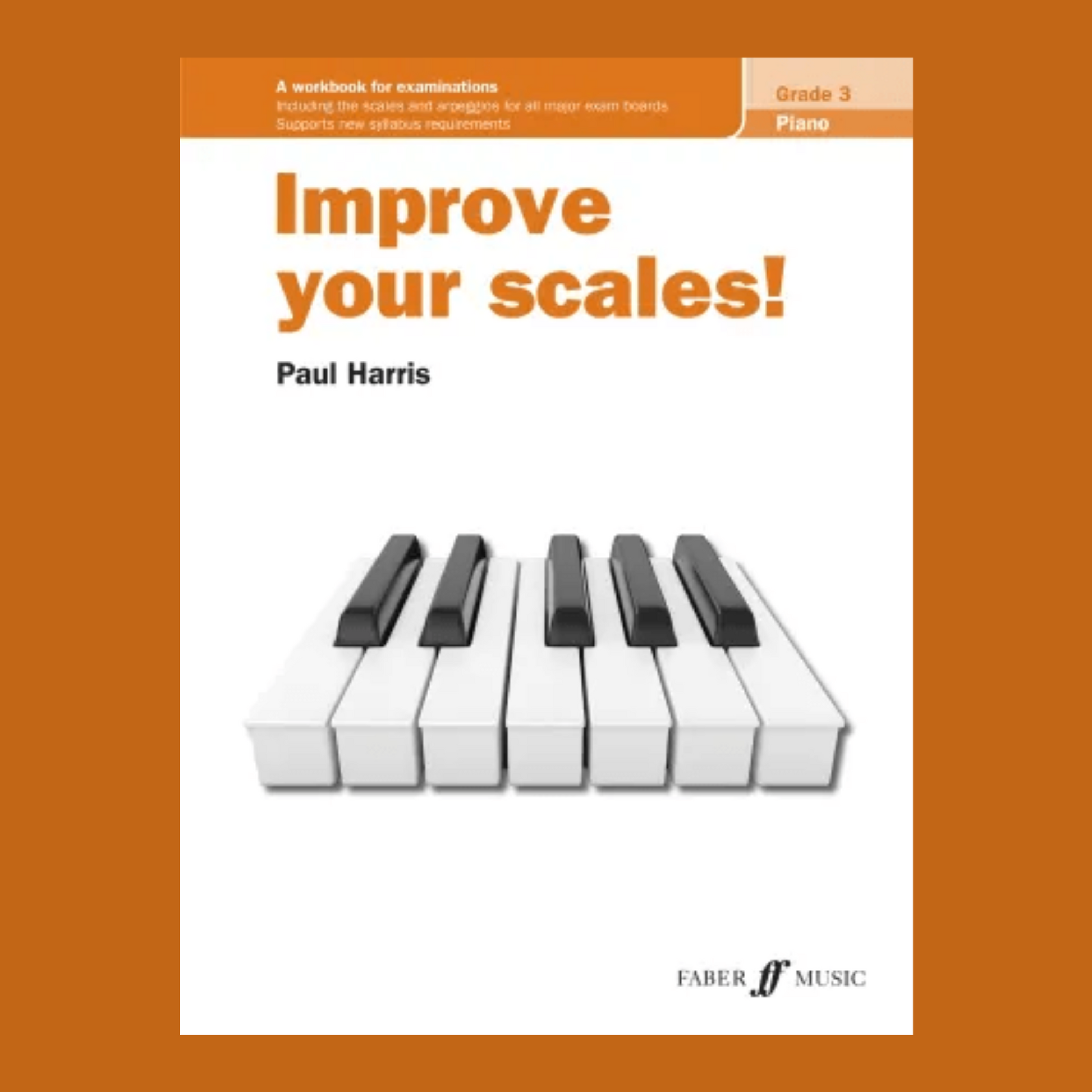 Improve Your Scales - Piano Grade 3 Book