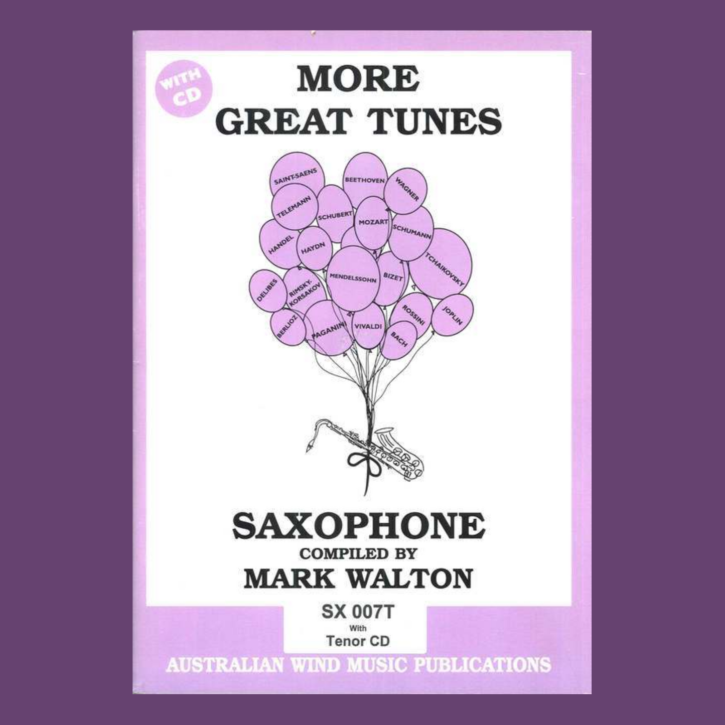 More Great Tunes Tenor Saxophone Book/Cd