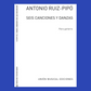 The Antonio Ruis-Pipo - 6 Songs & Dances Guitar Solo Book