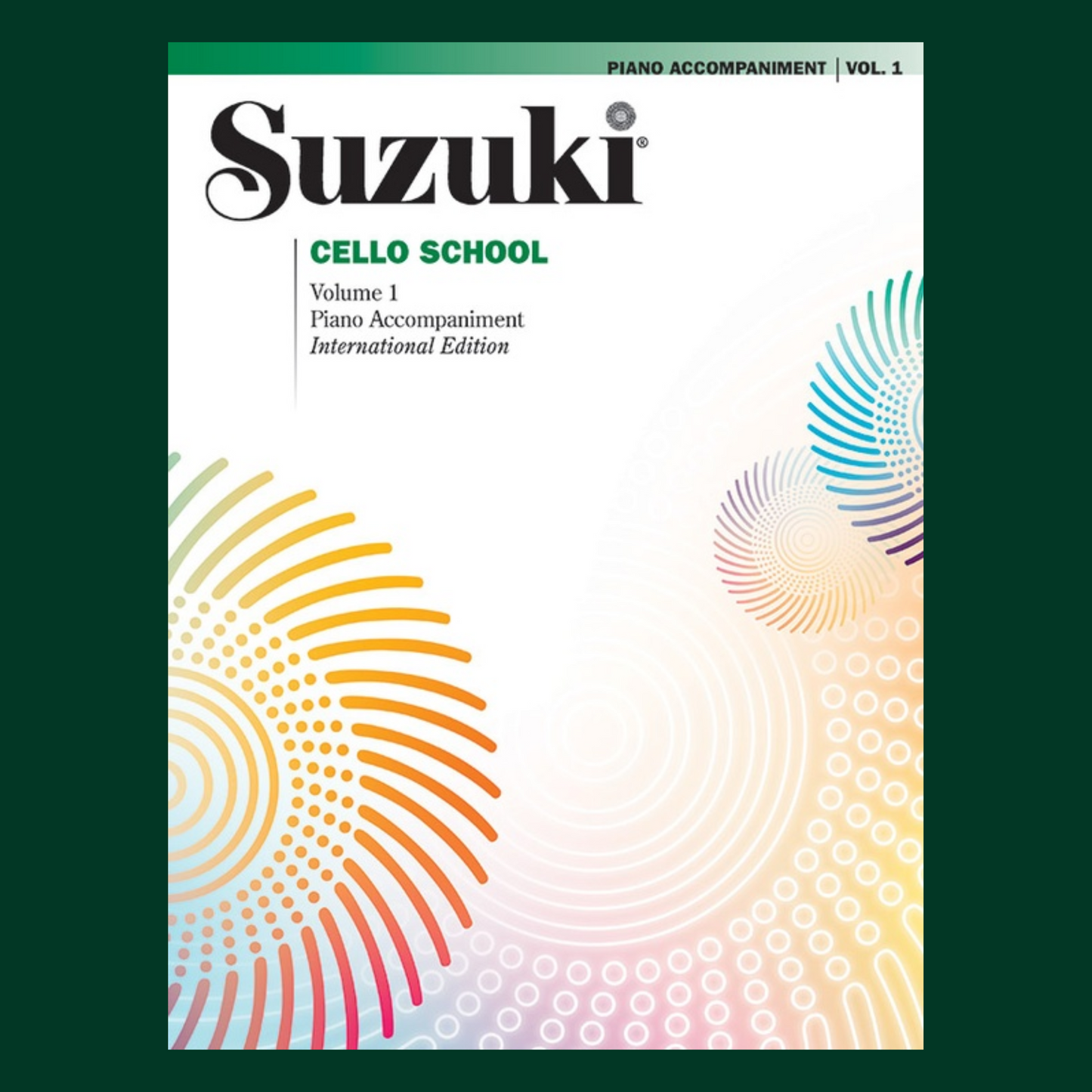 Suzuki Cello School - Volume 1 Piano Accompaniment Book