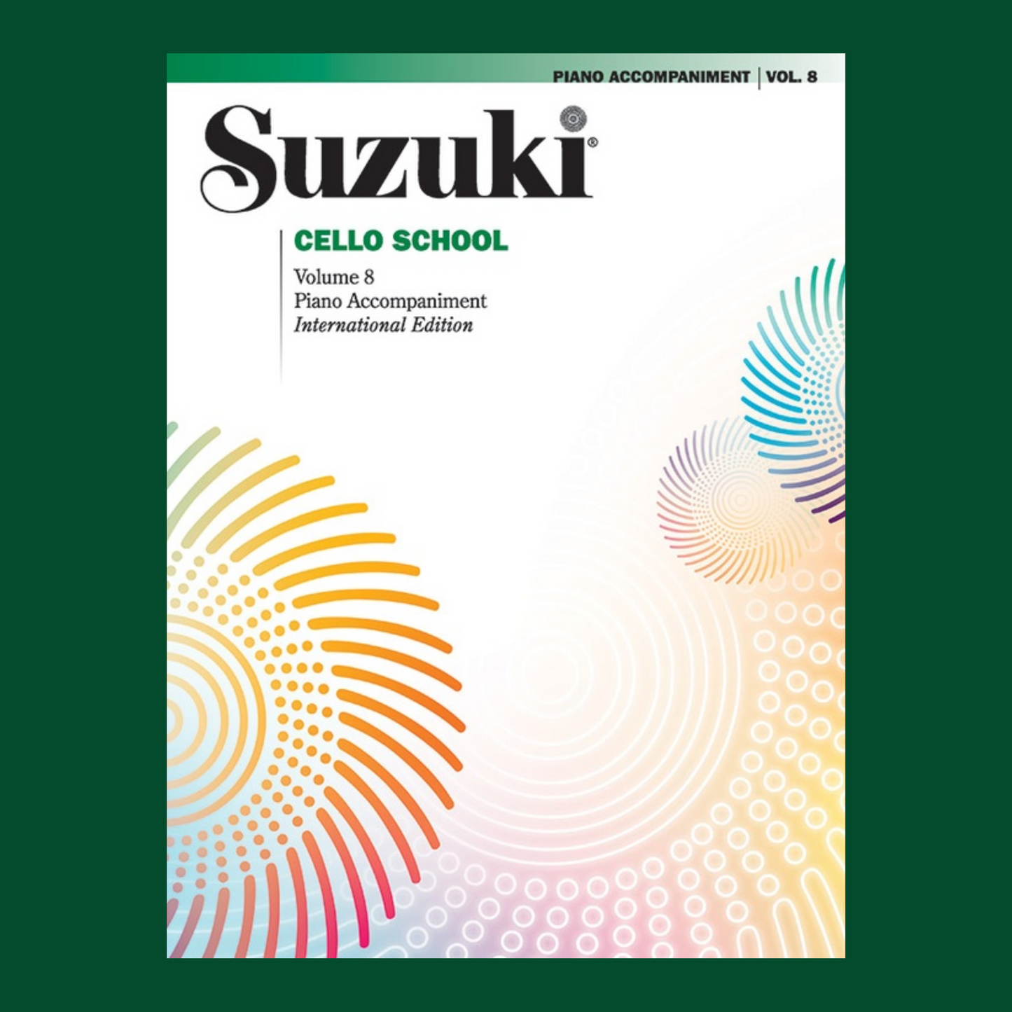 Suzuki Cello School - Volume 8 Piano Accompaniment Book