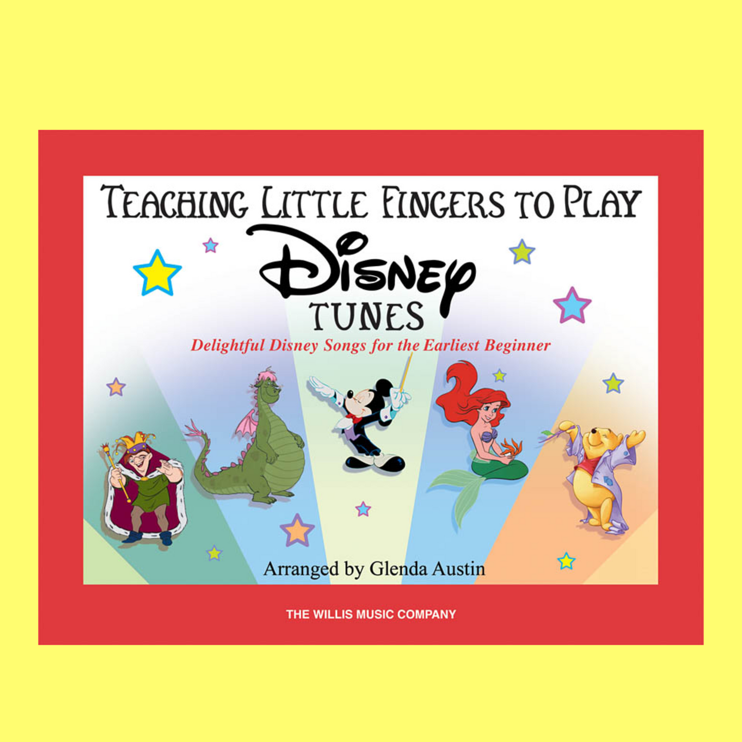 Teaching Little Fingers To Play - Disney Tunes Book