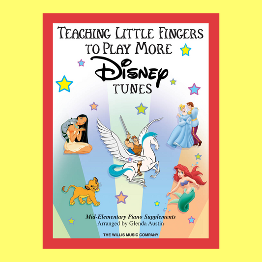 Teaching Little Fingers To Play - More Disney Tunes Book