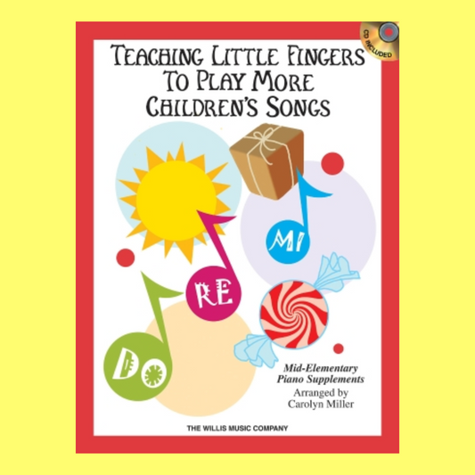 Teaching Little Fingers To Play More Children's Songs Book/Cd