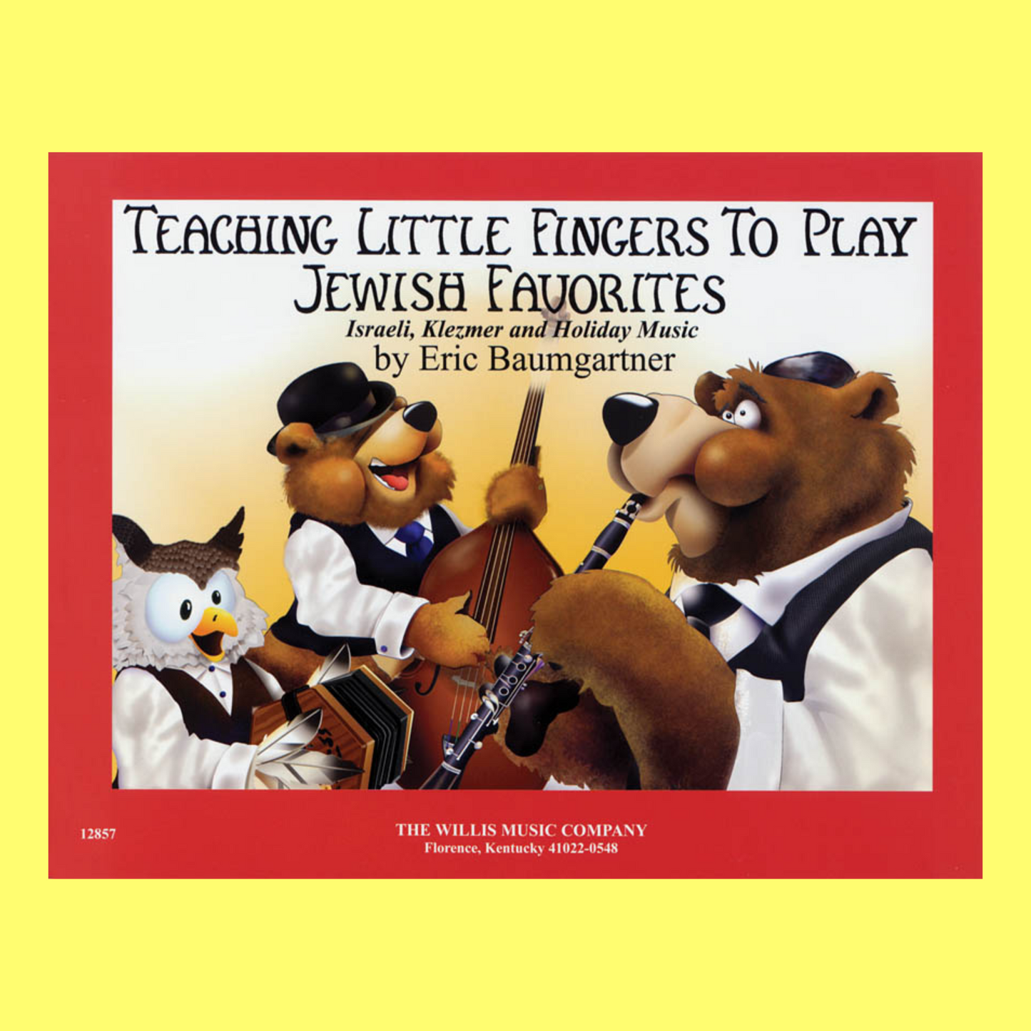 Teaching Little Fingers To Play - Jewish Favorites Book