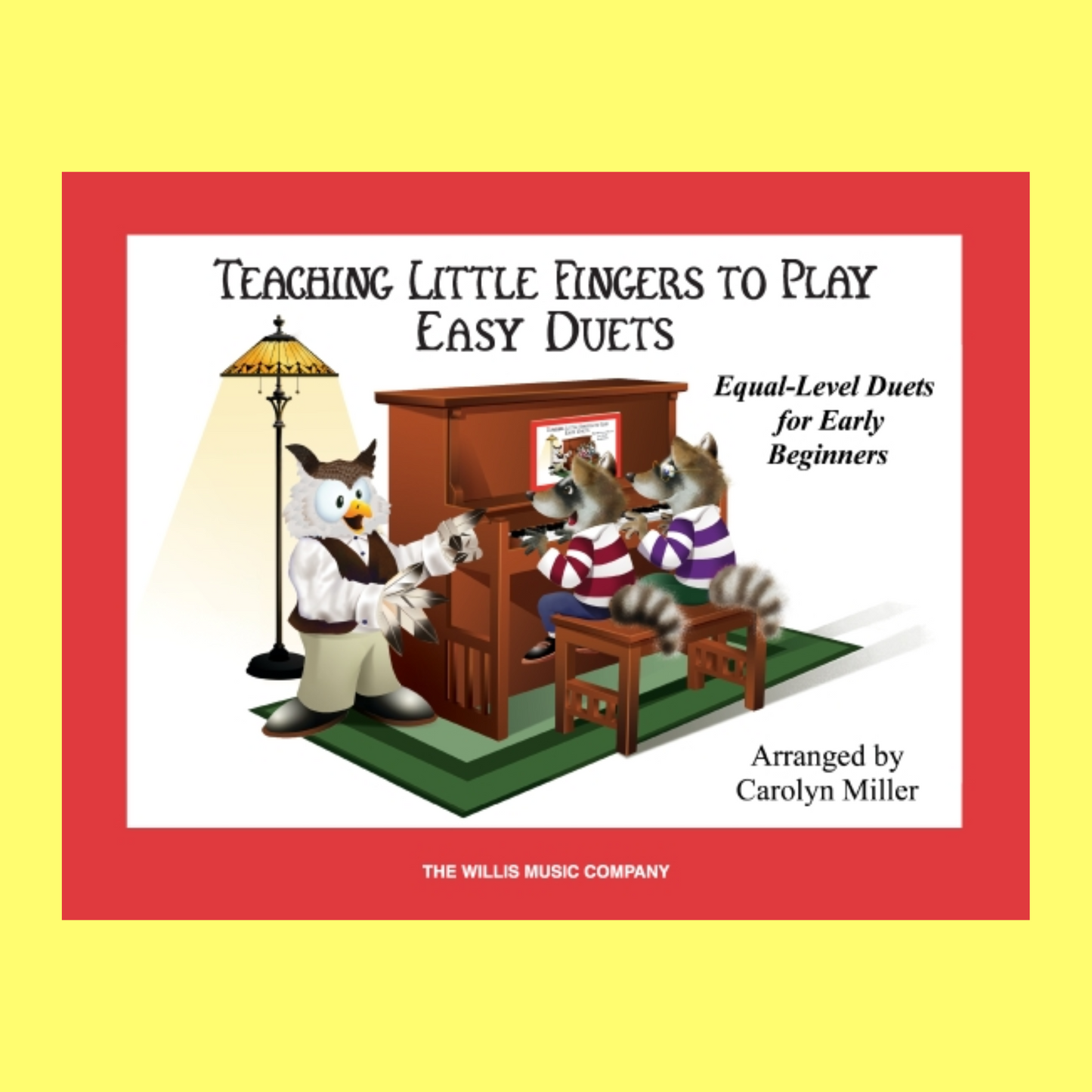 Teaching Little Fingers To Play - Easy Duets Book