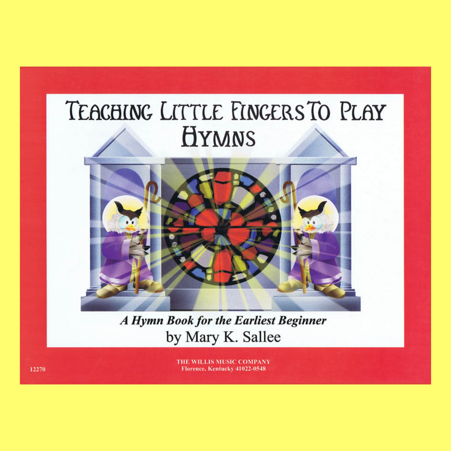 Teaching Little Fingers To Play - Hymns Book