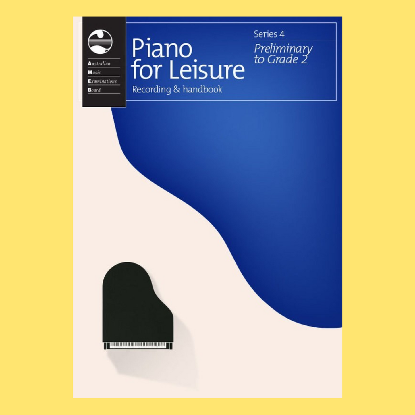 AMEB Piano For Leisure Series 4 - Recording Cd & Handbook Preliminary To Grade 2