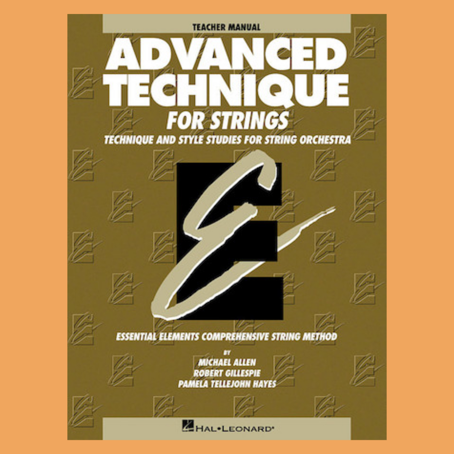 Essential Elements: Advanced Technique For Strings - Conductor/Teacher Book