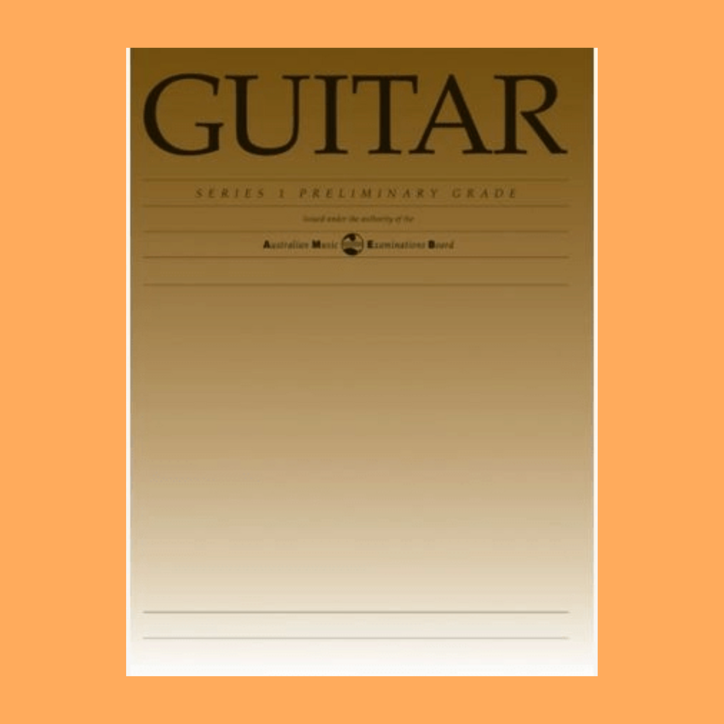 AMEB Classical Guitar Series 1 - Preliminary Grade Book