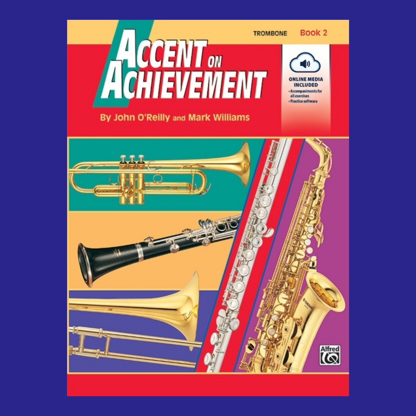 Accent On Achievement - Trombone Book 2