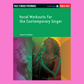 Vocal Workouts For Contemporary Singer Book/Ola