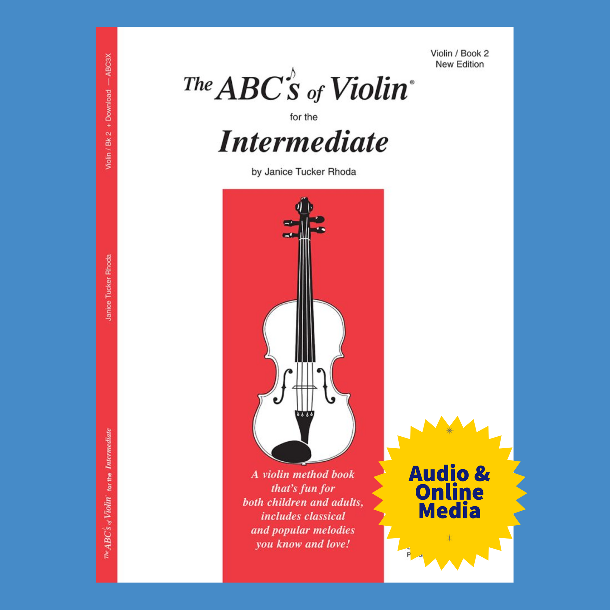The ABC's Of Violin: For The Intermediate Book 2 (Book/Olm)