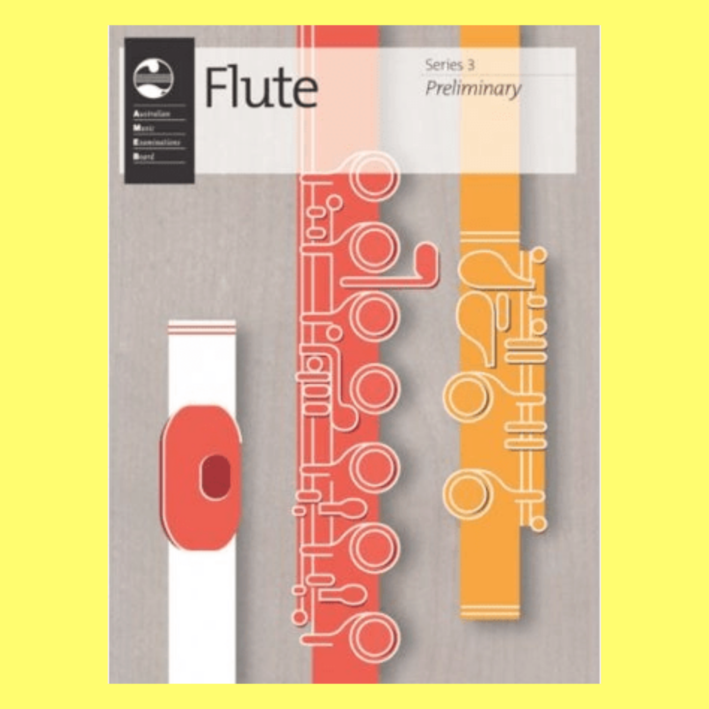 AMEB Flute Series 3 - Preliminary Book