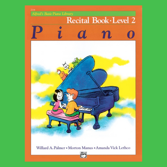 Alfred's Basic Piano Library - Recital Book Level 2