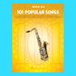 101 Popular Songs For Tenor Saxophone Book