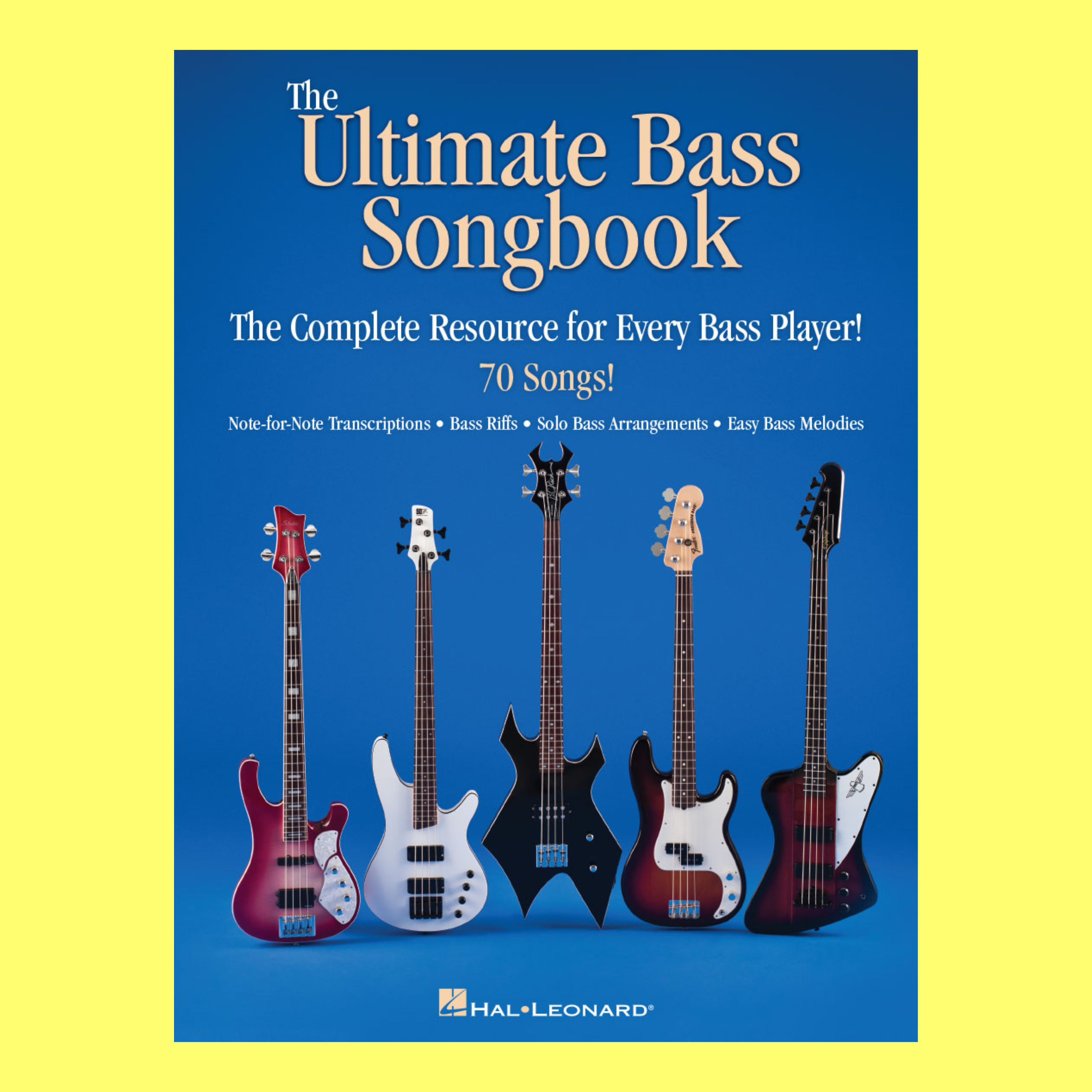 The Ultimate Bass Songbook - The Complete Resource for Every Bass Play ...