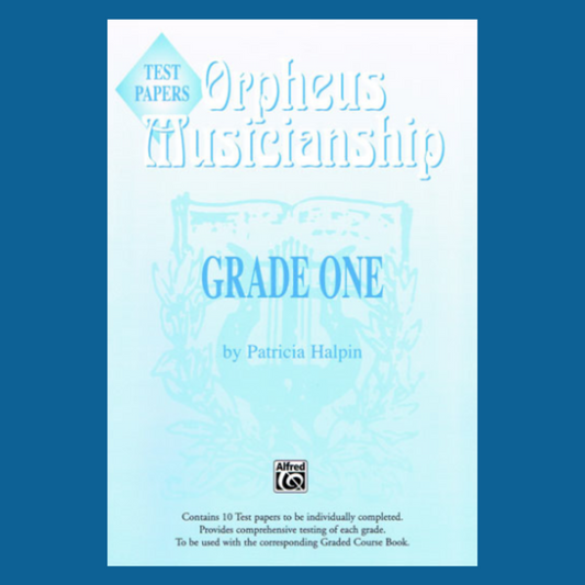 Orpheus Musicianship - Grade 1 Test Papers Book