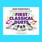 John Thompson's Easiest Piano Course - First Classical Duets Book