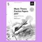 ABRSM Music Theory Practice Papers 2017 - Grade 5 Book
