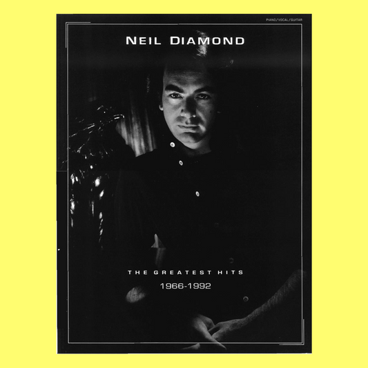 Neil Diamond - Greatest Hits 1966-1992 Piano, Vocal & Guitar Book