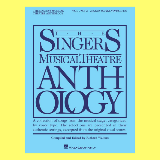 Singers Musical Theatre Anthology Volume 2 Mezzo-Soprano/Belter Book