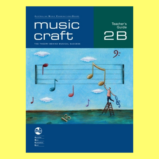 AMEB Music Craft - Teacher’s Guide Grade 2 Book B