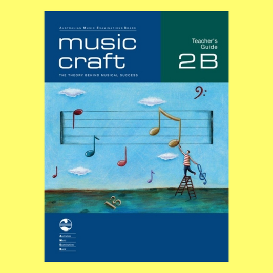 AMEB Music Craft - Teachees Guide Grade 2 Book B