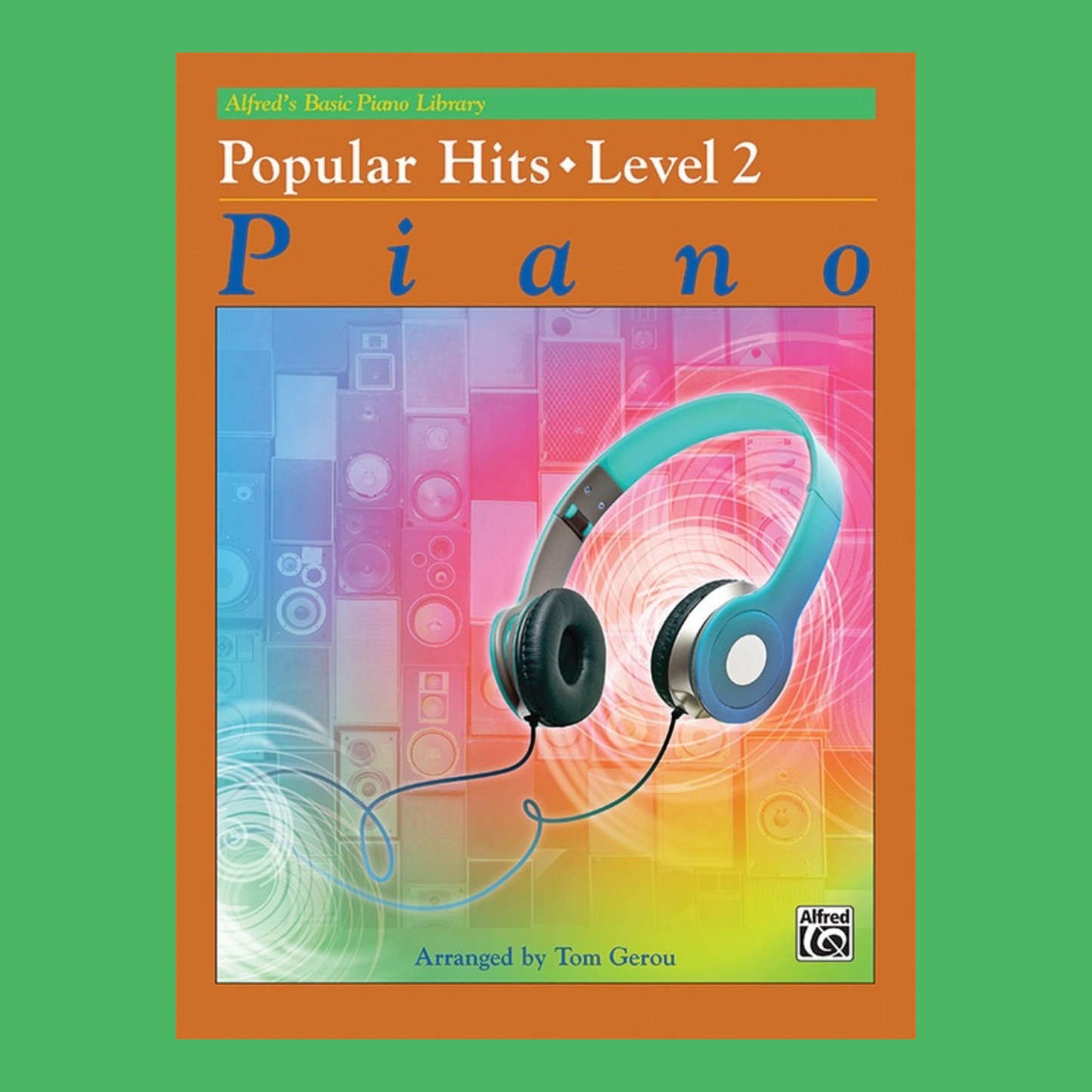 Alfred's Basic Piano Library - Popular Hits Level 2 Book