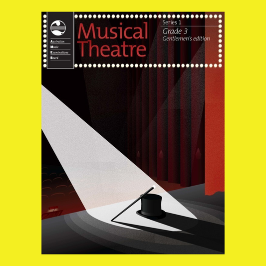 AMEB Musical Theatre Series 1 - Grade 3 Gentlemen's Edition Book