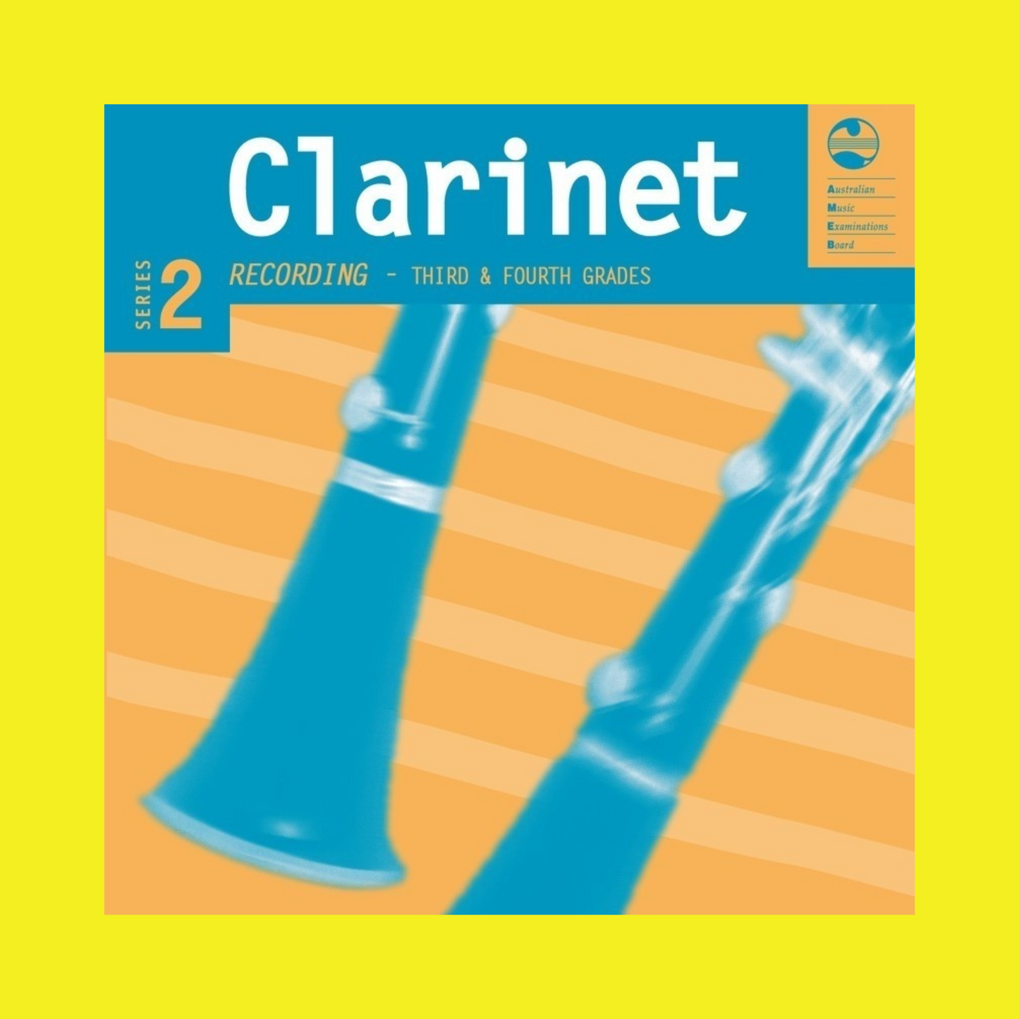 AMEB Clarinet Series 2 - Grade 3 & 4 Cd and Notes