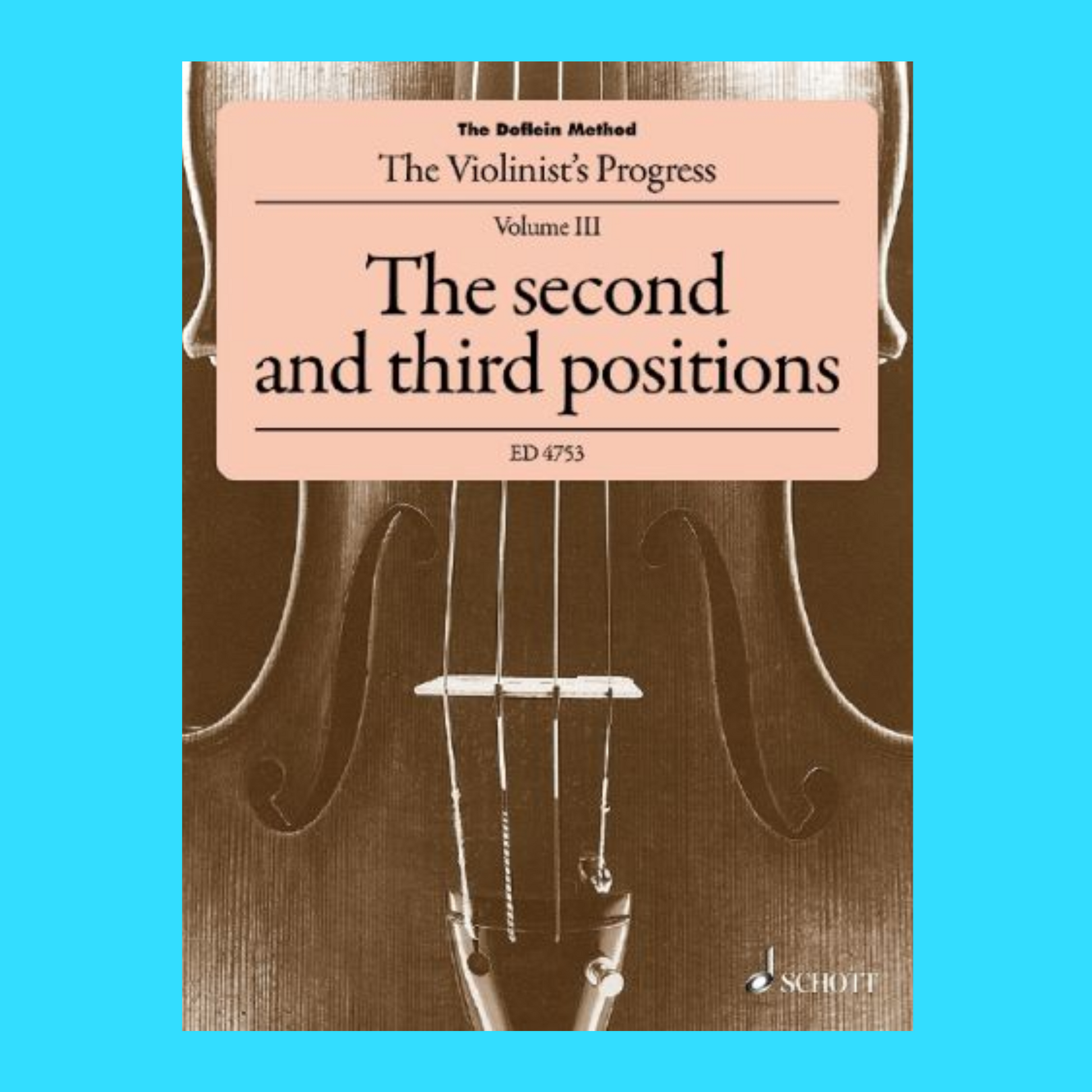 The Doflein Method Volume 3 - Second And Third Positions Violin Book