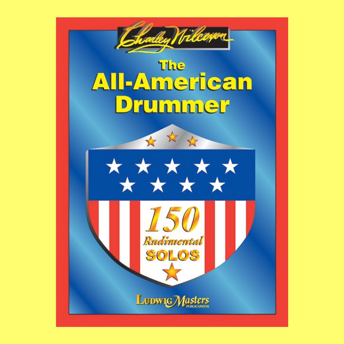 All American Drummer - 150 Rudimental Solos Book