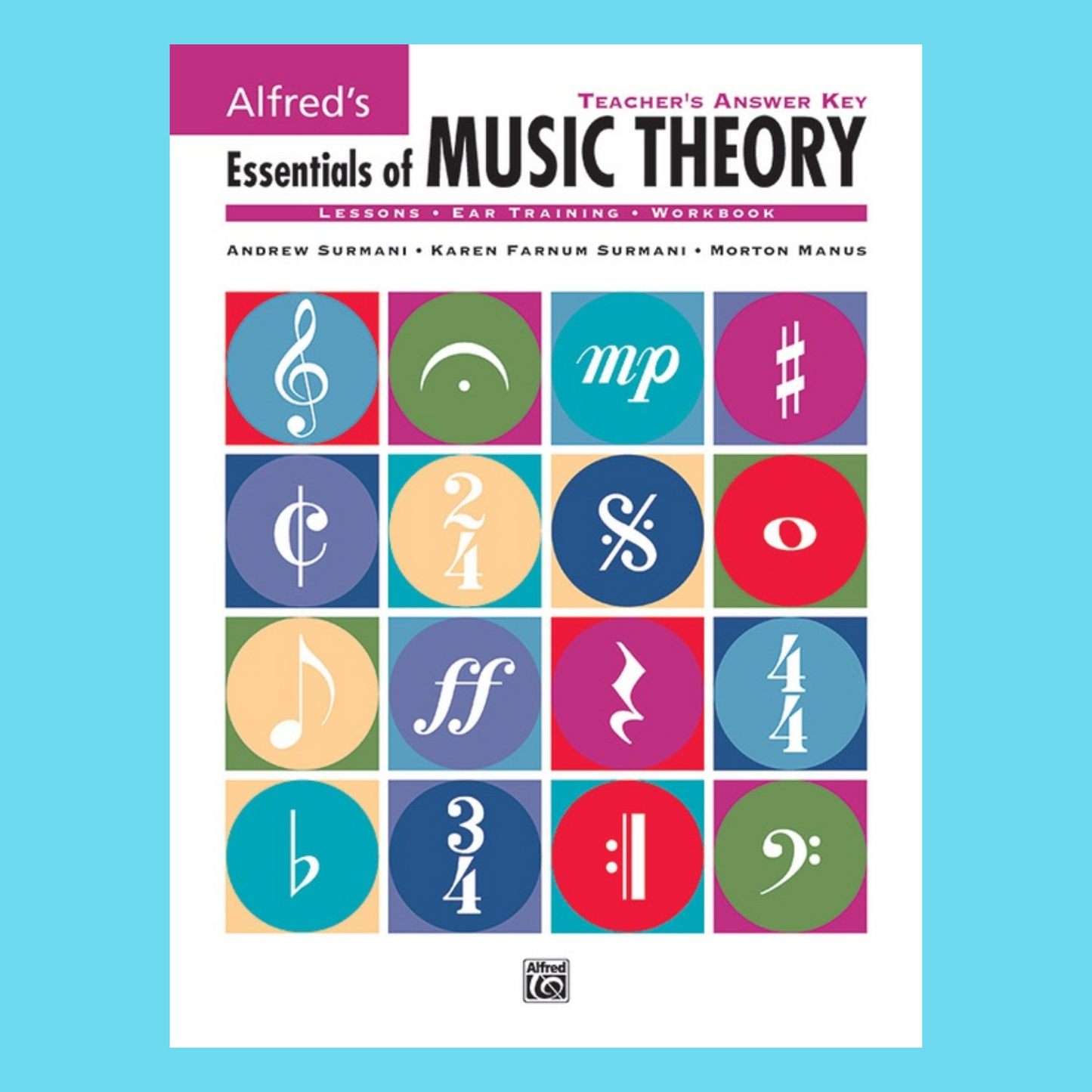 Alfred's Essentials Of Music Theory - Teacher's Answer Key Book