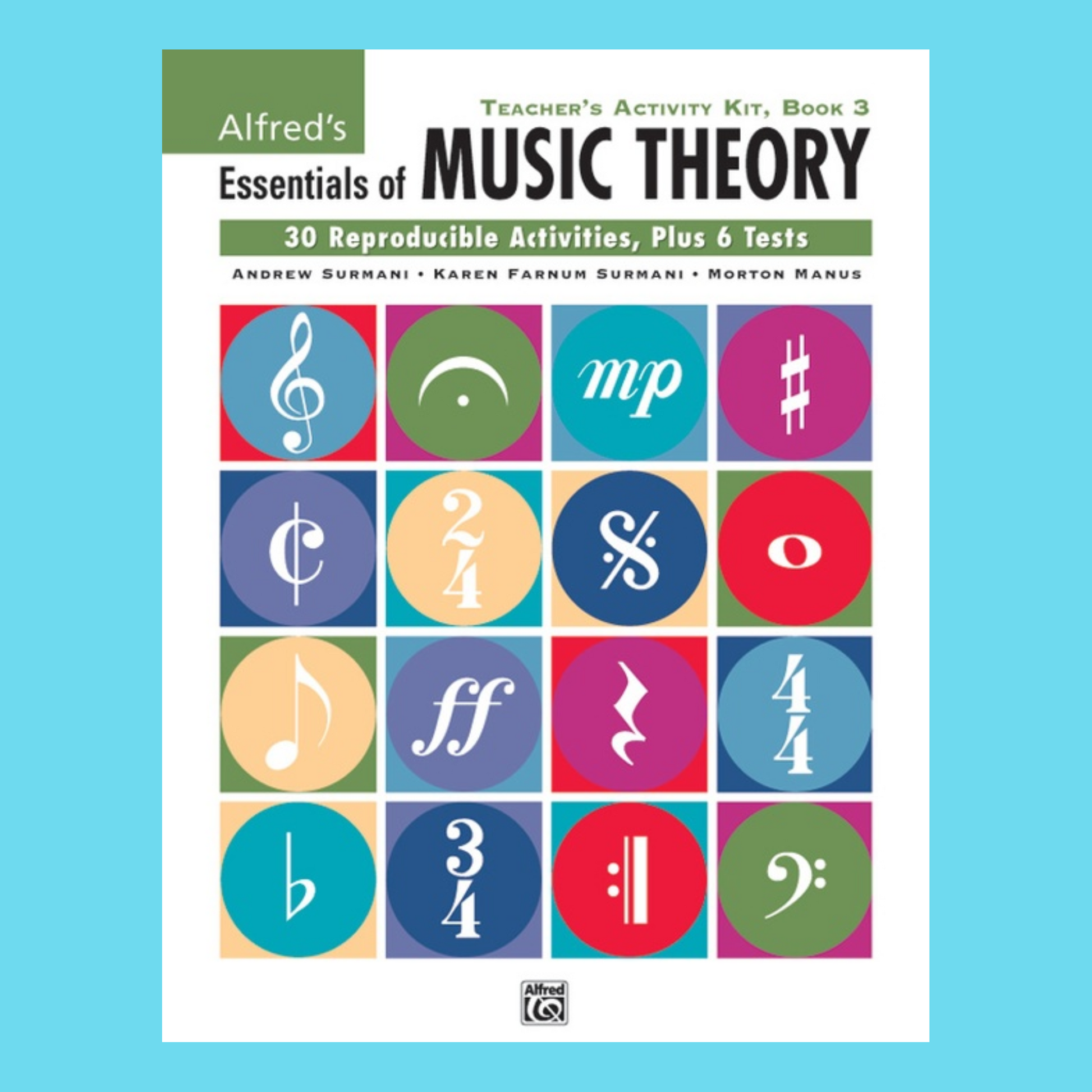 Alfred's Essentials Of Music Theory - Teacher's Activity Kit Book 3