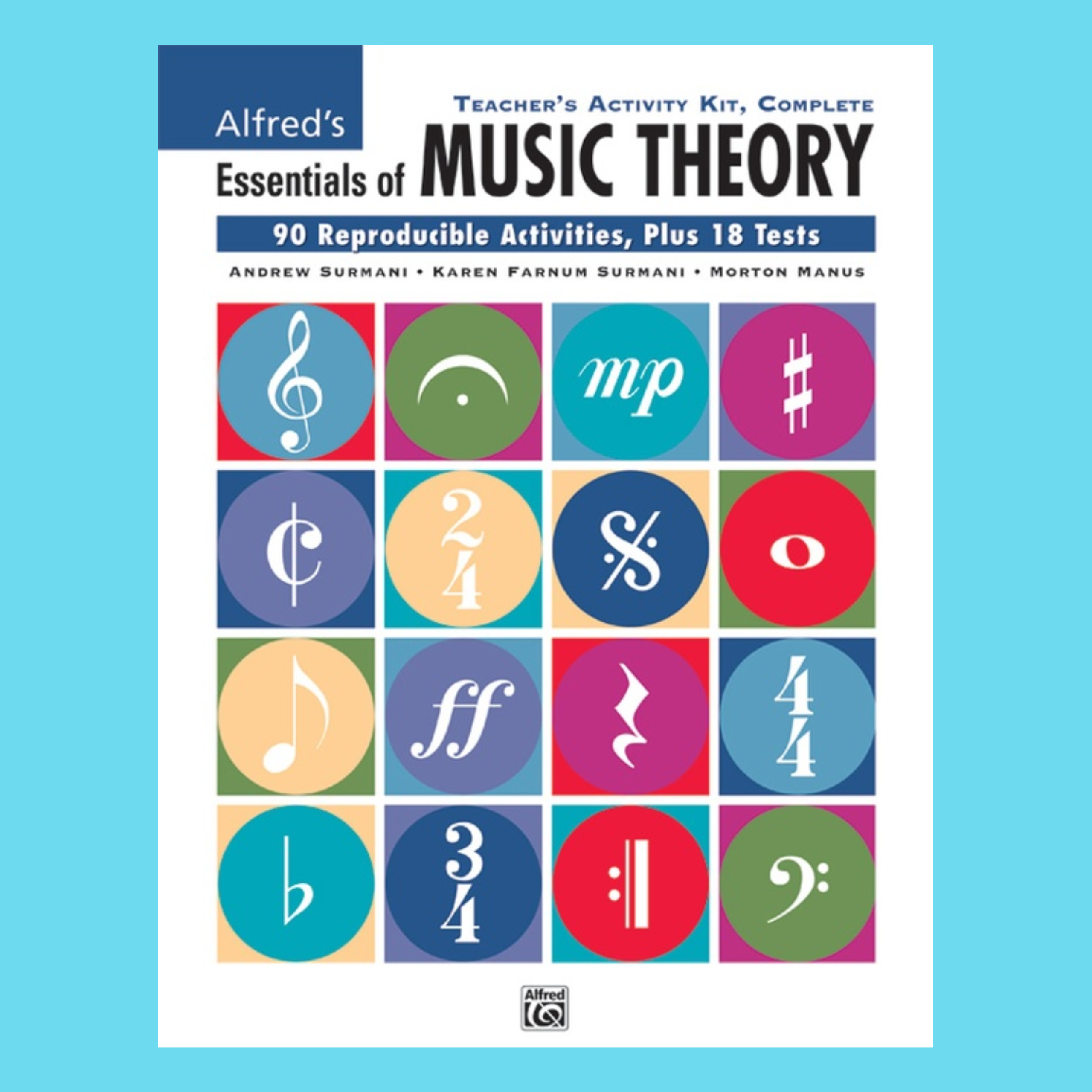 Alfred's Essentials Of Music Theory - Complete Teacher's Activity Kit ...
