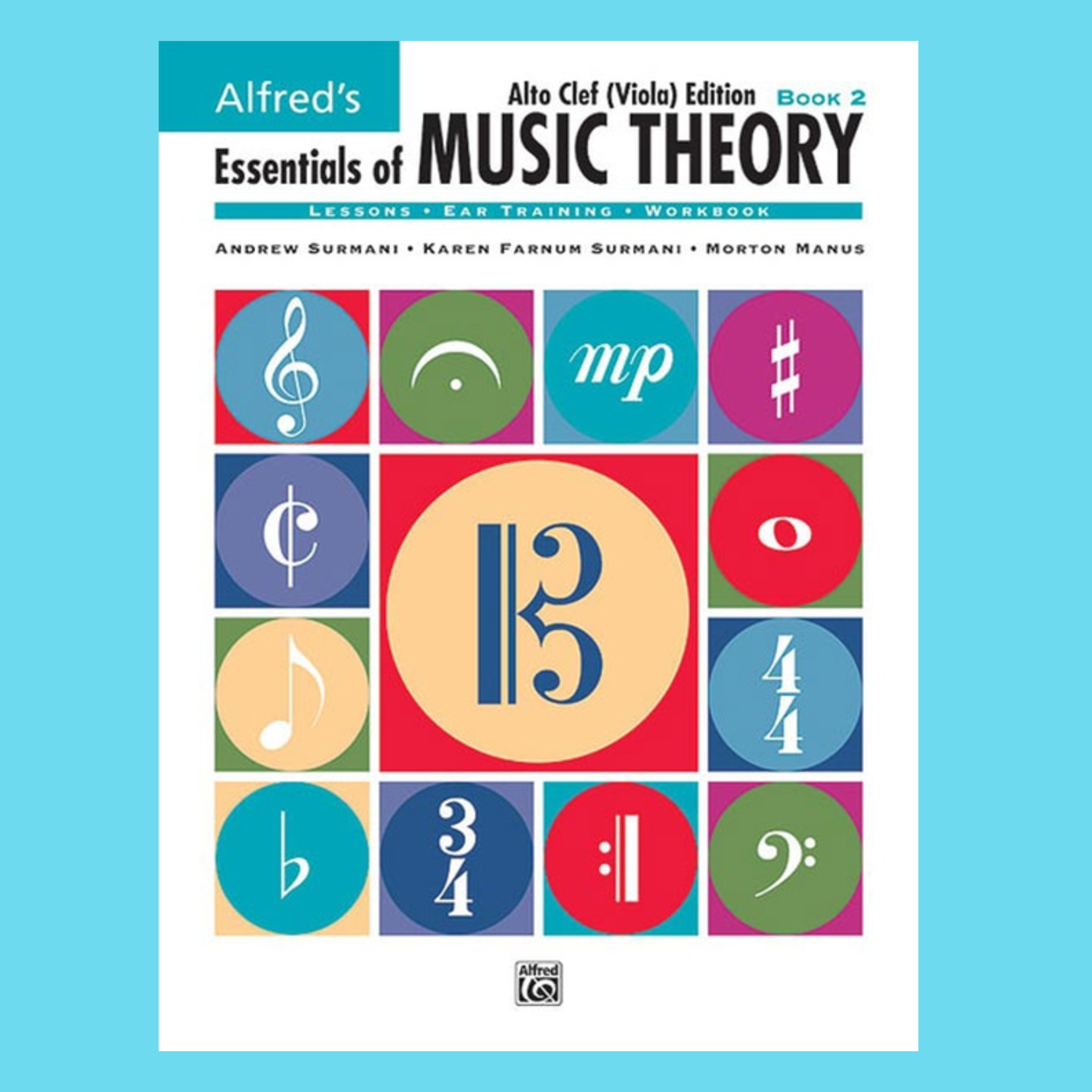 Alfred's Essentials Of Music Theory - Alto Clef Viola Edition Book 2 ...