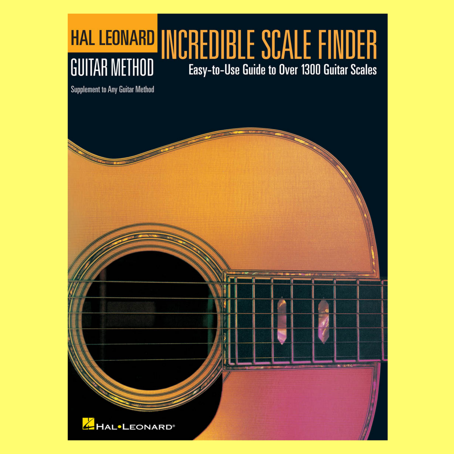 Hal Leonard Guitar Method - Incredible Scale Finder Book
