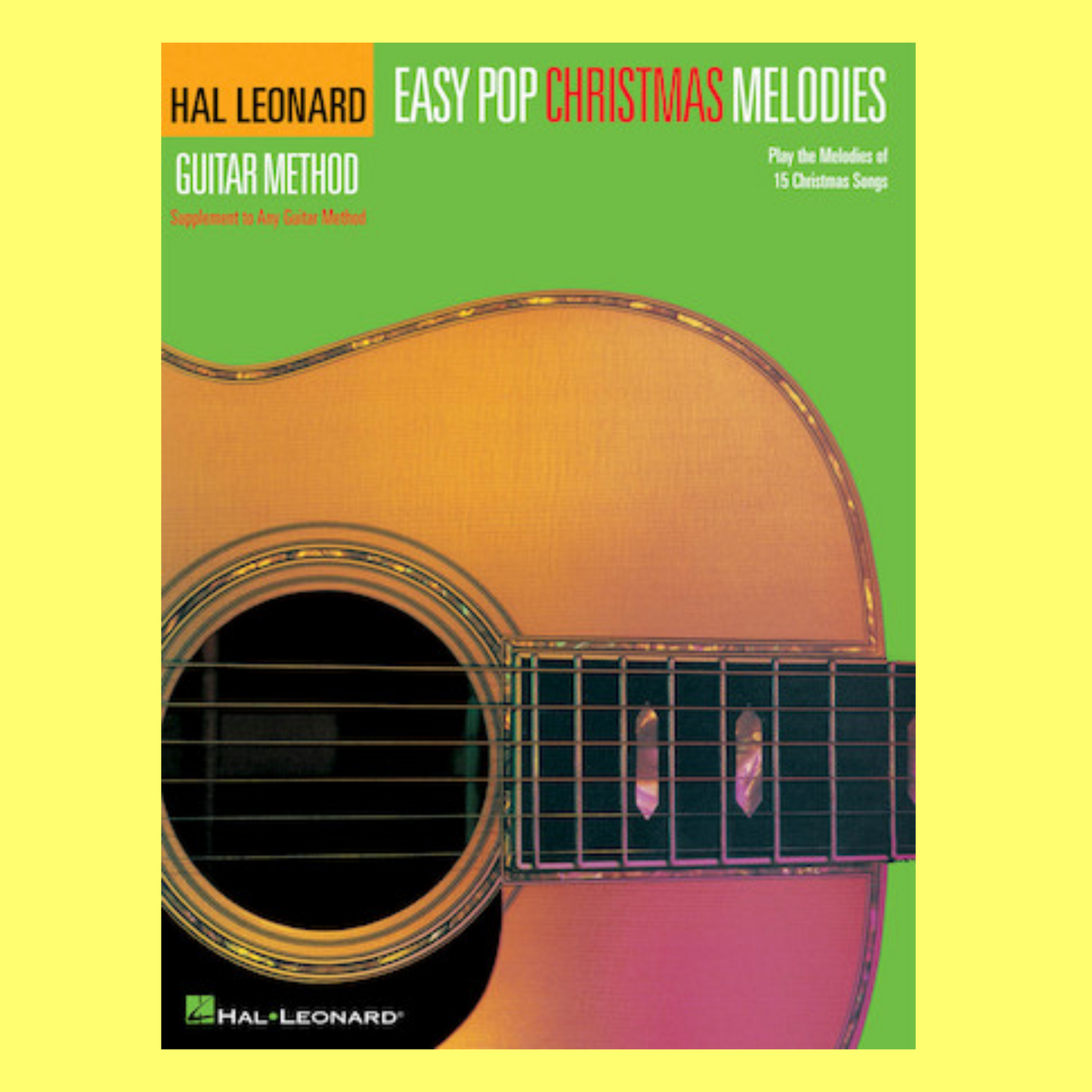 Hal Leonard Guitar Method - Easy Pop Christmas Melodies Book