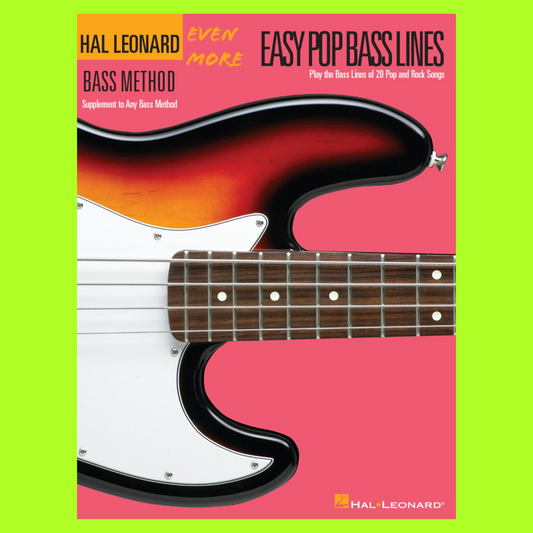 Hal Leonard Bass Method - Even More Easy Pop Bass Lines Book