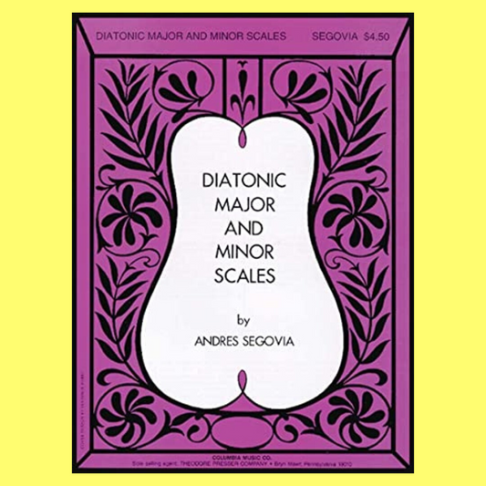 Andres Segovia - Diatonic Major And Minor Scales Guitar Book