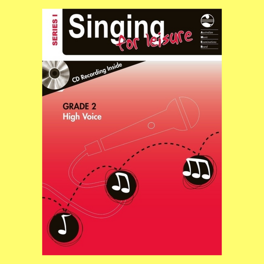 AMEB Singing For Leisure Series 1 - Grade 2 High Voice Book/Cd