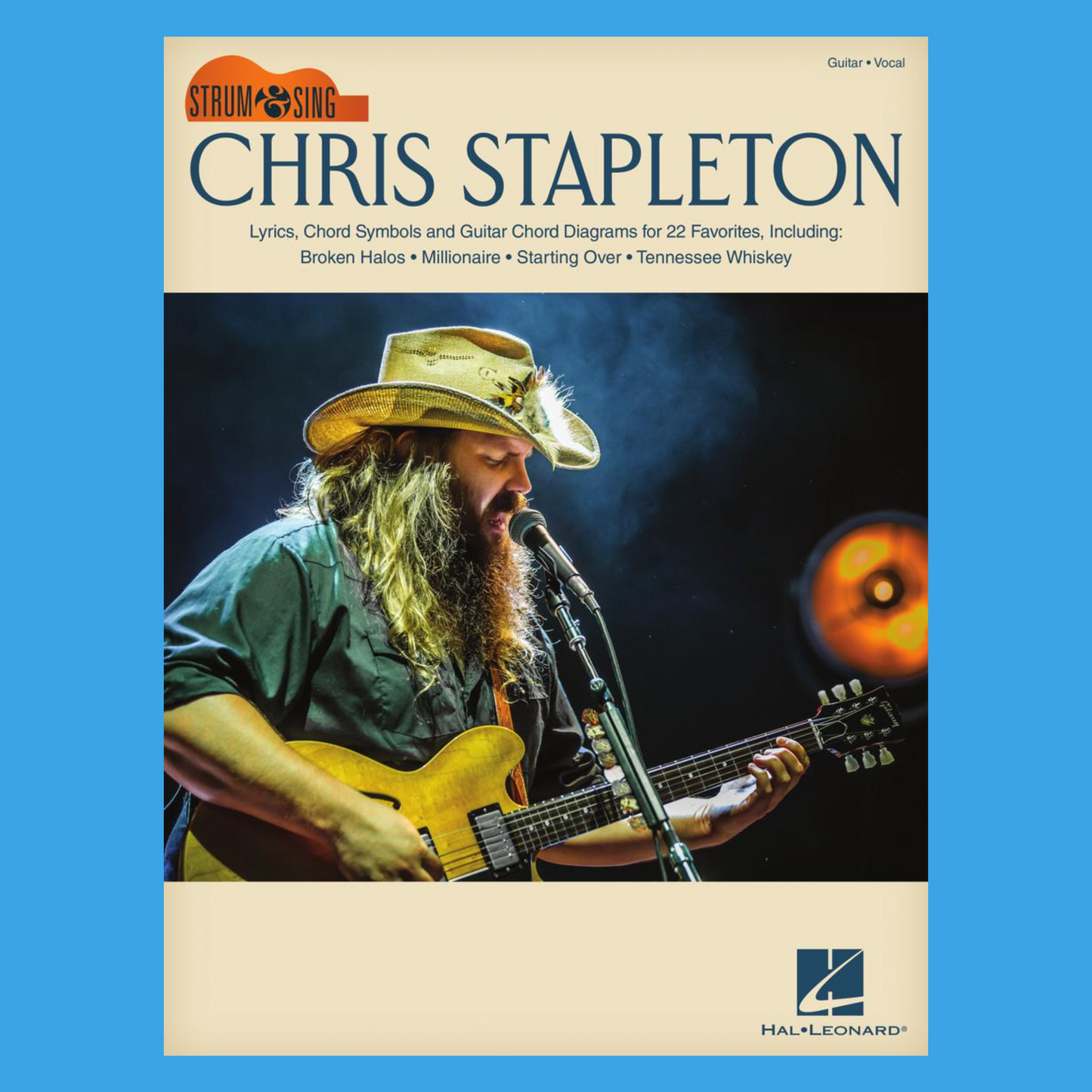 Chris Stapleton - Strum & Sing Guitar Songbook