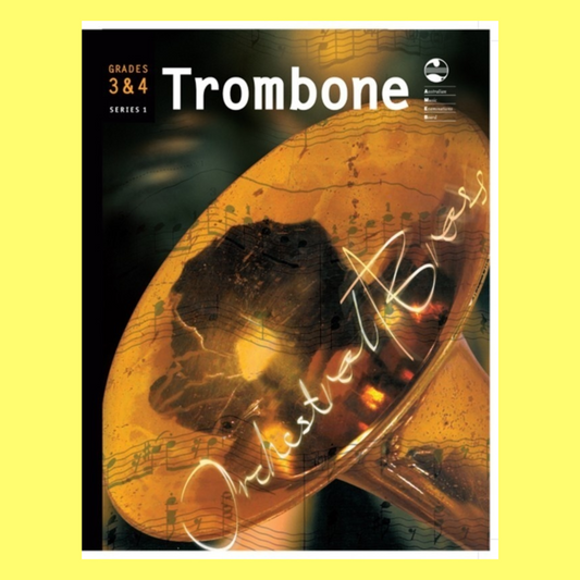 AMEB Trombone Series 1 - Grade 3 And 4 Orchestral Brass Book
