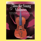 Solos for Young Violinists - Volume 1 Book with Piano Accompaniment