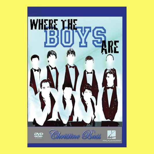 Where The Boys Are - Choir Reference Dvd