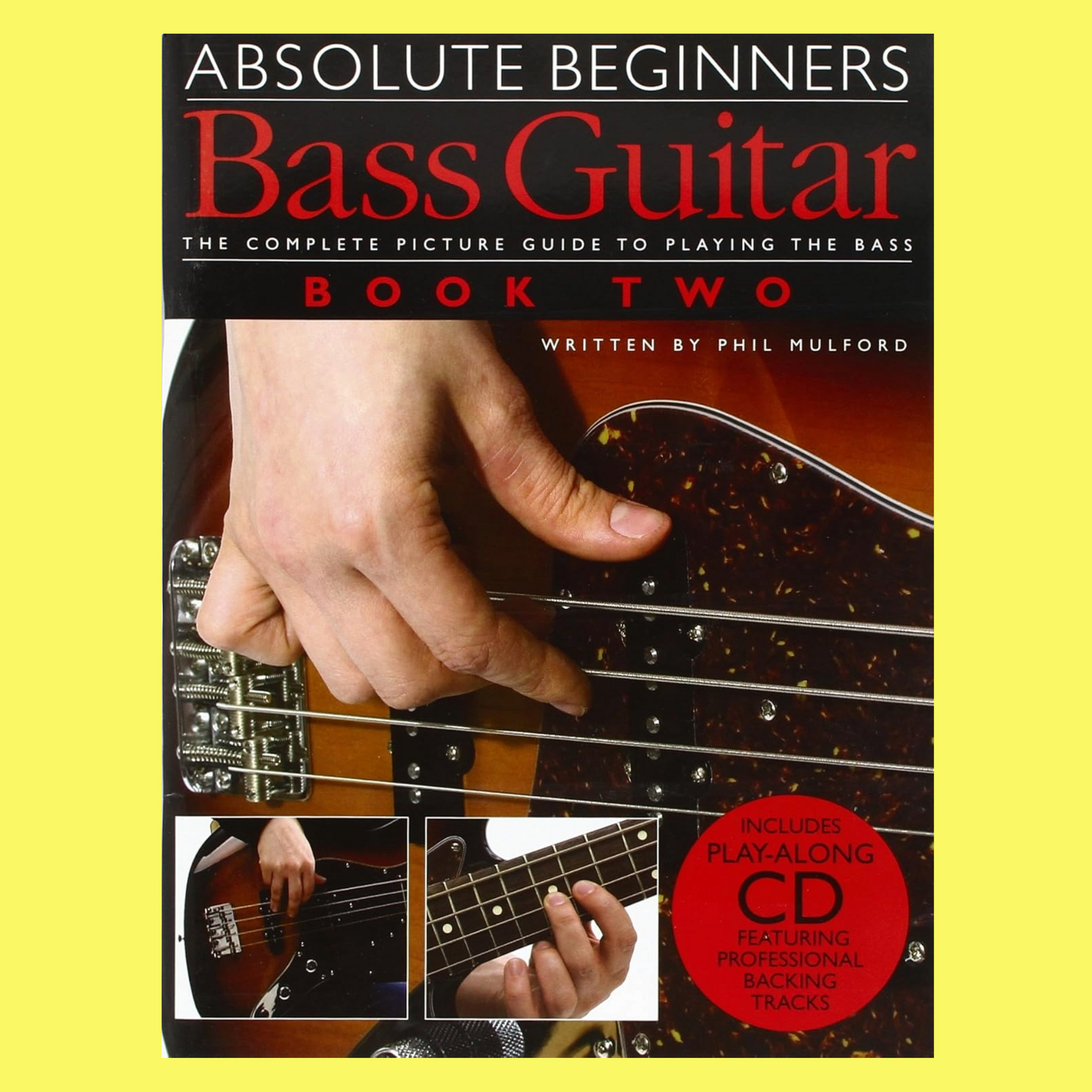 Absolute Beginners Bass Guitar Book 2 (Book/Cd)